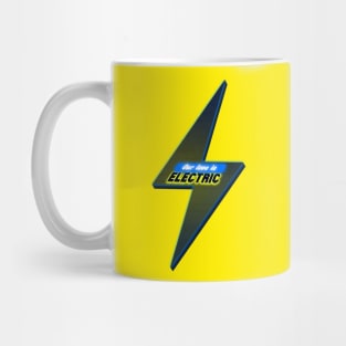 Our Love Is Electric Mug